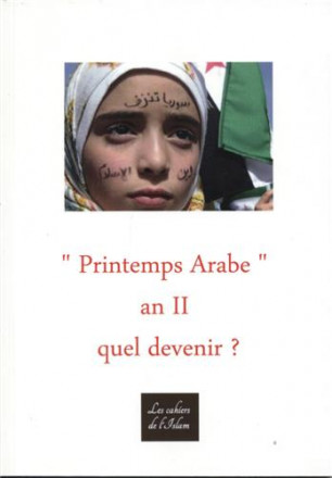 Printemps arabe an II, quel devenir