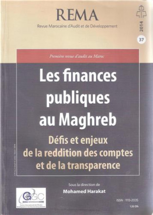 Revue marocaine d'audit et de developpement n° 37 2014: les finances publiques au Maghreb