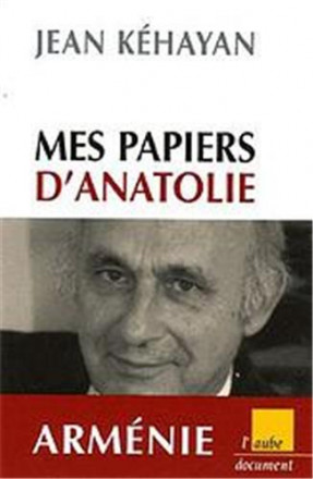 Mes papiers d'Anatolie