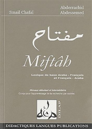 Miftah lexique de base arabe français et français arabe