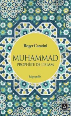 Muhammad (bsl), prophète de l'islam