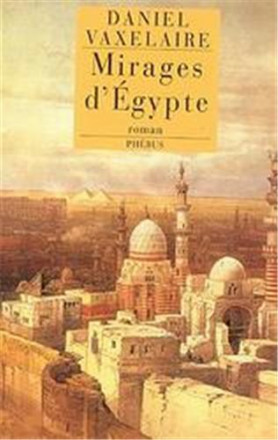 Mirages d' Egypte