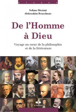 De l'homme à dieu : voyage au cœur de la philosophie et de la littérature