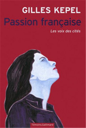 Passion française (les voix des cités)
