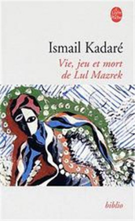 Vie, jeu et mort de Lul Mazrek