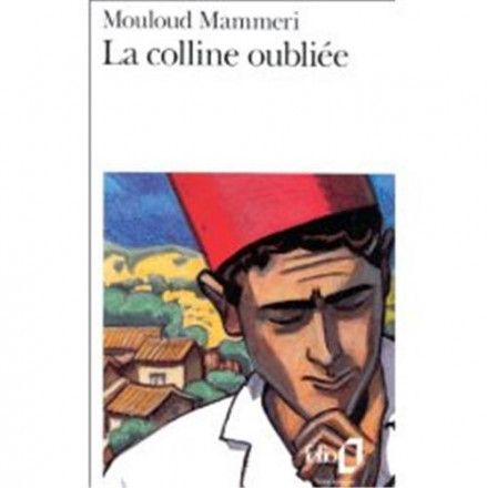 La colline oubliée