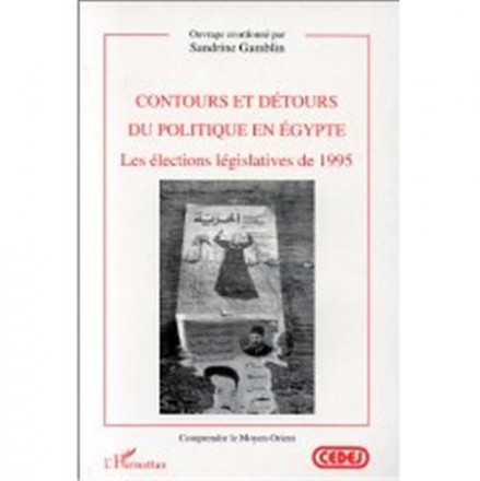 Contours et détours du politique en Egypte