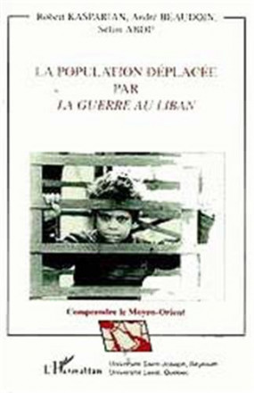 La population déplacée par la guerre au Liban