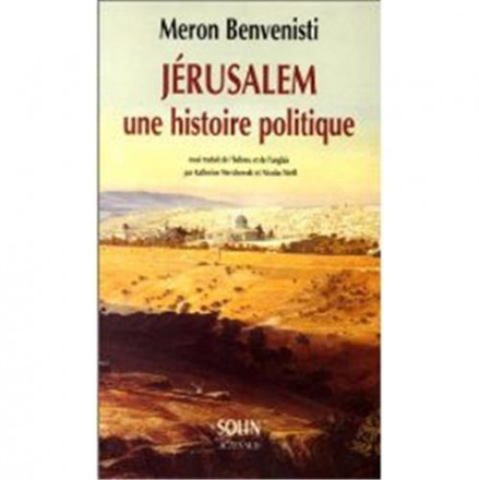 Jérusalem, une histoire politique