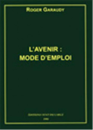 L'avenir : mode d'emploi