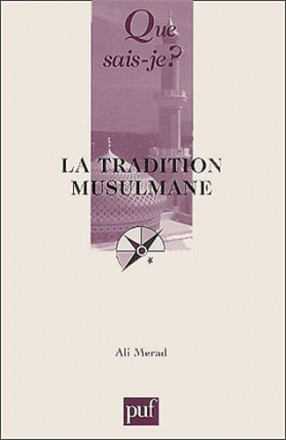La tradition musulmane