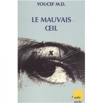 Le mauvais œil 