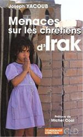 Menaces sur les chretiens d'Irak