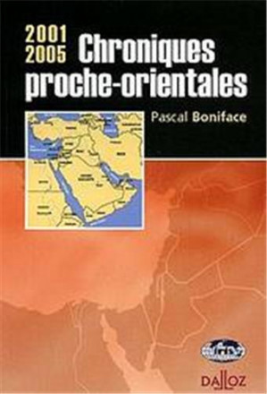 Chroniques proche orientales 2001 / 2005 nouveauté