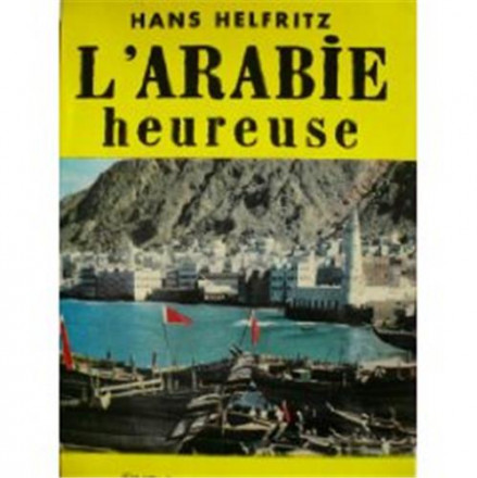 L'Arabie heureuse