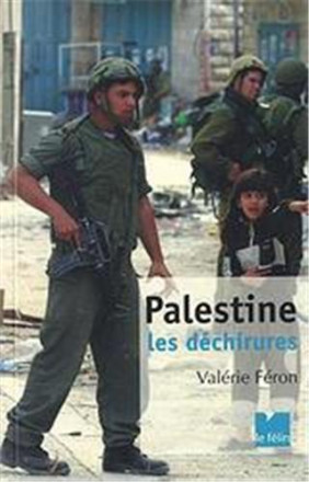 Palestine les déchirures