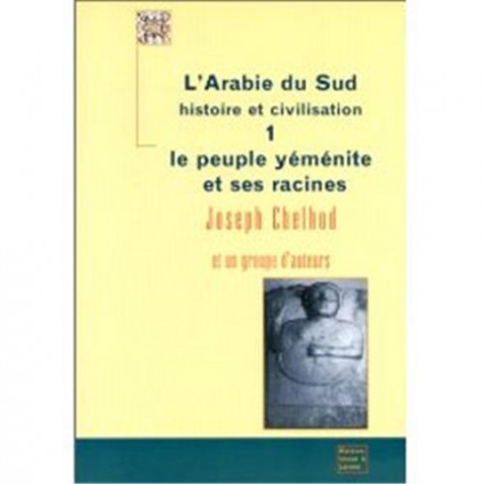 L'Arabie du Sud tome 1