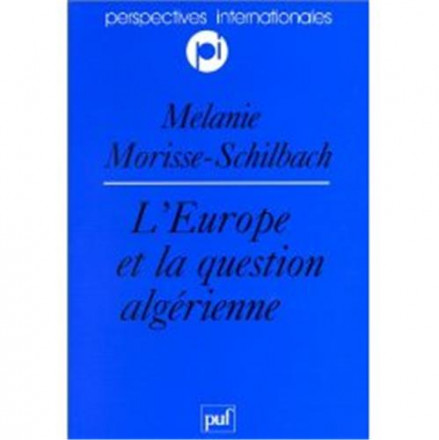 L'Europe et la question algérienne