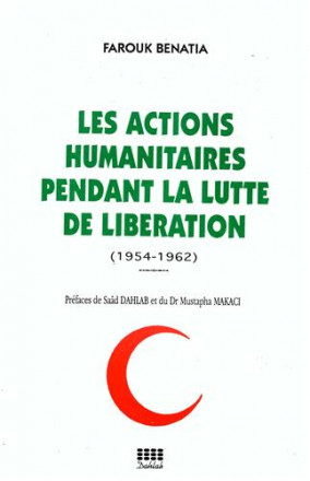 Les actions humanitaires pendant la lutte de libération (1954 1962)