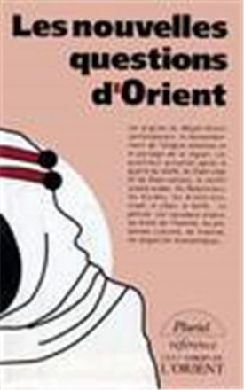 Les nouvelles questions d'orient