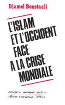 Islam et l'Occident face à la crise mondiale