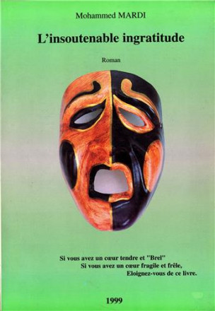 L'insoutenable ingratitude