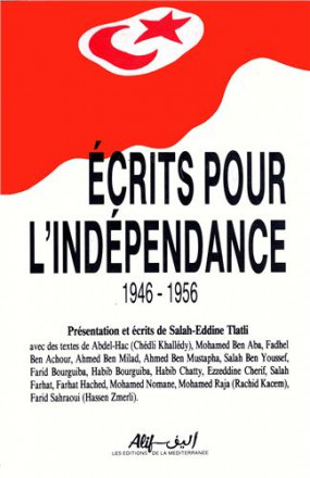 Ecrits pour l'indépendance 1946 1956