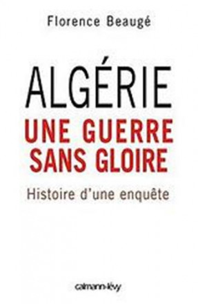Algérie, une guerre sans gloire