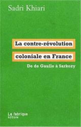 La contre révolution coloniale en France 