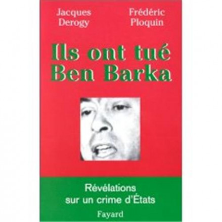 Ils ont tué Ben Barka