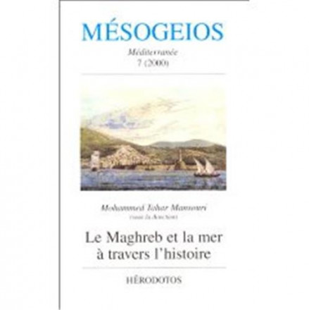 Mesogeios, numéro 7, 2000: le Maghreb et la mer à travers l'histoire