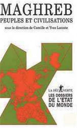 Maghreb, peuples et civilisations