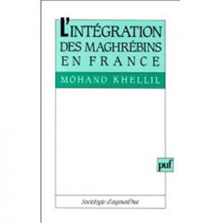 L'intégration des maghrébins en France