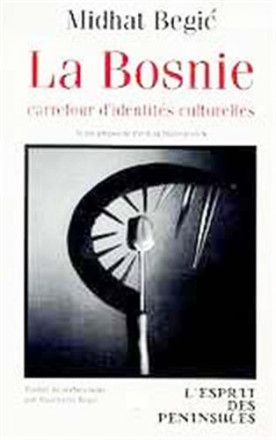 La Bosnie, carrefour d'identités culturelles