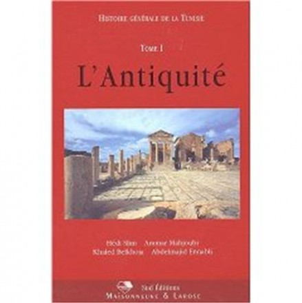 Histoire générale de la Tunisie t1 l'antiquité