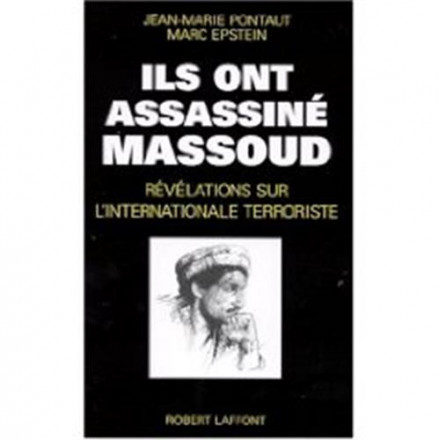 Ils ont assassiné Massoud
