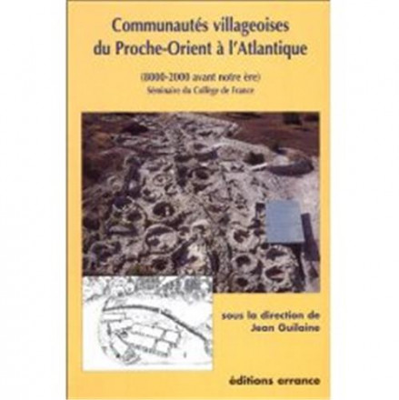 Communautés villageoises du Proche Orient à l'Atlantique