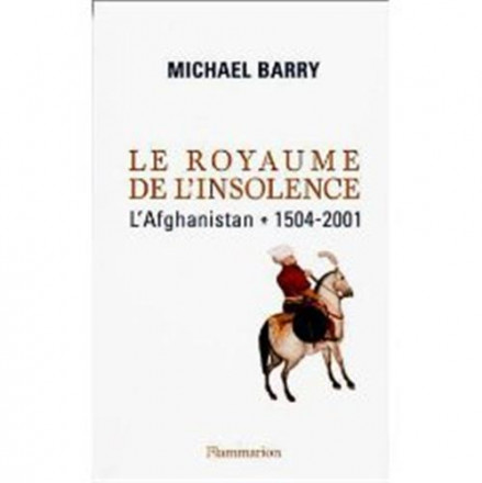 Le royaume de l'insolence (nouvelle édition)