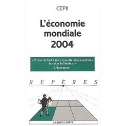 L'économie mondiale 2004