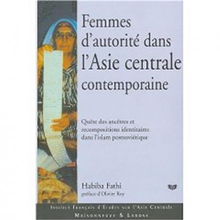 Femmes d'autorité dans l'Asie centrale contemporaine