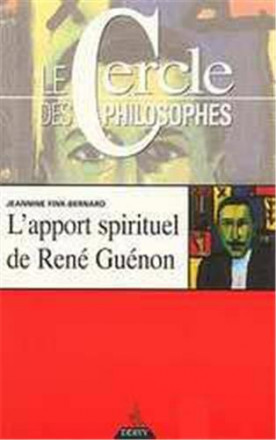 L'apport spirituel de René Guénon