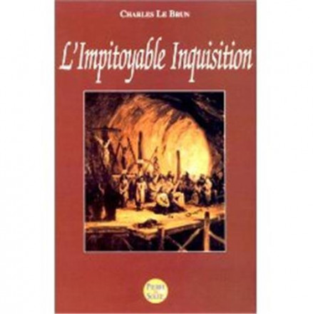 L'impitoyable inquisition