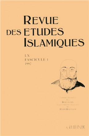 Revue des etudes islamiques lx fascicule 1: l'ordre mystique des bektachis et les groupes relevant de hadji bektach