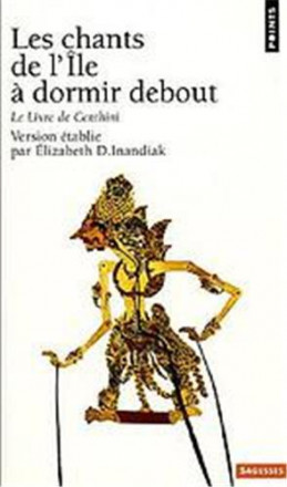 Les Chants de l'île à dormir debout. Le livre de Centhini