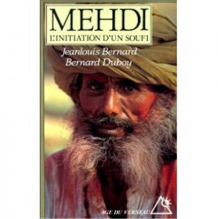 Medhi l'initiation d'un soufi
