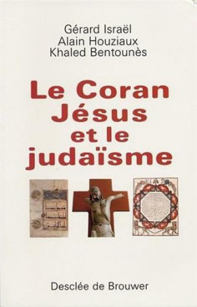 Le Coran, jésus et le judaïsme