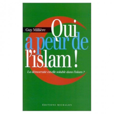 Qui a peur de l'islam !