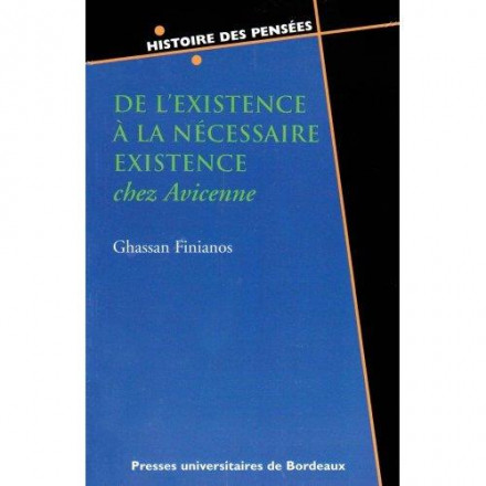 De l existence à la nécessaire existence chez Avicenne