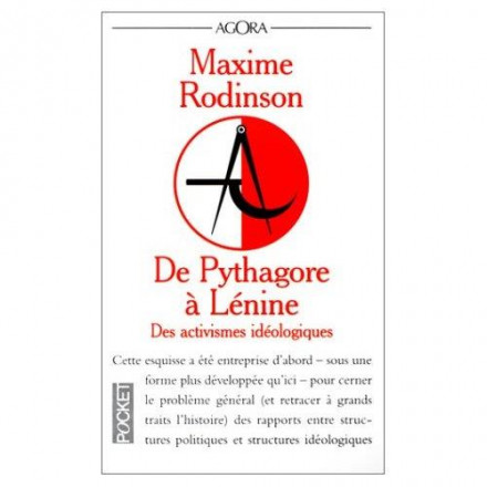 De Pythagore à Lénine des activismes idéologiques