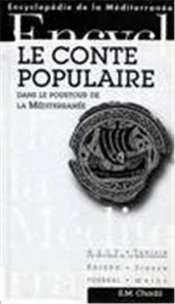 Le conte populaire dans le pourtour de la méditerranée